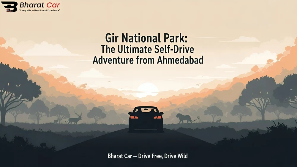 "Gir National Park Self Drive Trip from Ahmedabad"