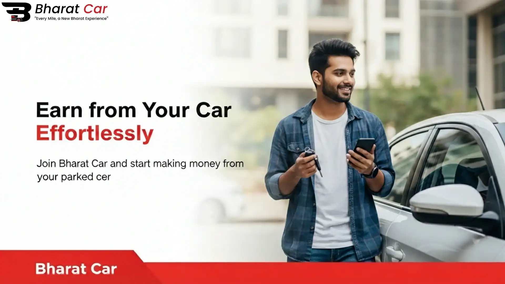 "Rent Your Car and Make Money with Bharat Car"